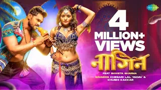 #Video | नागिन | Nagin | #Trending Star Khesari Lal Yadav | Shweta Sharma | Bhojpuri Song