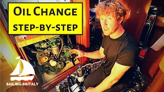 Boat Oil Change: How To Change the Oil on a Marine Diesel Engine | ⛵ Sailing Britaly ⛵ [Boat Work]