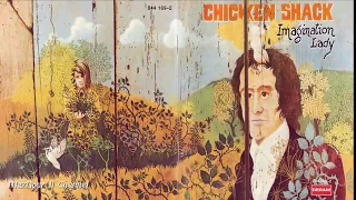 Chic̤k̤e̤n̤ ̤S̤h̤ack--I̤m̤a̤gination L̤a̤dy 1972 Full Album HQ