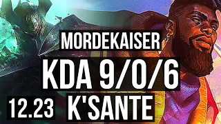 MORDE vs K'SANTE (TOP) | 9/0/6, Legendary, 300+ games | EUW Master | 12.23