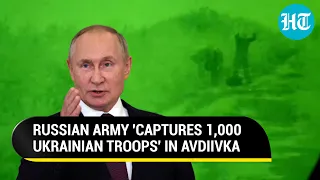 Putin's Biggest Blow For Ukraine; Russia 'Captures 1,000 Ukrainian Soldiers' In Avdiivka