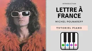 LETTRE A FRANCE de MICHEL POLNAREFF - Piano tutoriel Facile