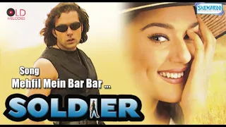 Mehfil Mein Bar Bar | Soldier | Bobby Deol, Preity Zinta HD