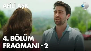 Afili Aşk 4. Bölüm Fragmanı - 2