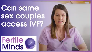 Can same sex couples access IVF? - Fertile Minds