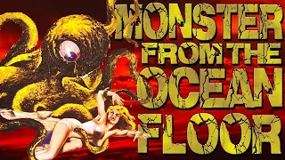 Bad Movie Review: Roger Corman's Monster from the Ocean Floor