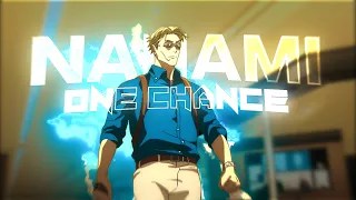 KENTO NANAMI | ONE CHANCE AMV