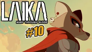 Laika: Aged Through Blood - 10 (Revisiting the Resting Grounds)