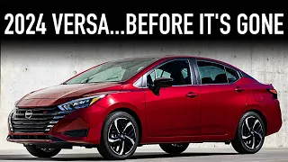 2024 Nissan Versa.. The Only Car That Matters