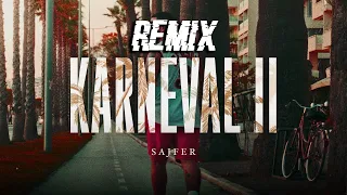 [REMIX] SAJFER - KARNEVAL II [Prod. DJ Bruc]