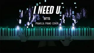 BTS - I NEED U | Piano Cover by Pianella Piano