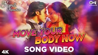 Sade Naal Karle Party - Move Your Body Now - Kismat Konnection - Shahid & Vidya | Pritam