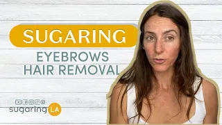 How to Sugar Your Eyebrows | Hair Removal Tutorial | sugaringLA