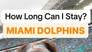 How Long Can I Stay At A Miami Dolphins Game?