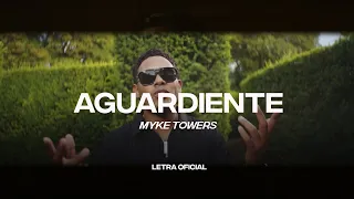 Myke Towers - Aguardiente (Lyric Video) | CantoYo