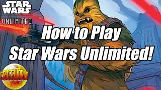 How to Play the Star Wars Unlimited Trading Card Game!