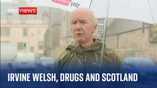 Irvine Welsh: Scotland has a new Trainspotting generation