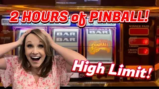 Two Hours of ALL HIGH LIMIT Pinball Slots!  JACKPOT after JACKPOT!