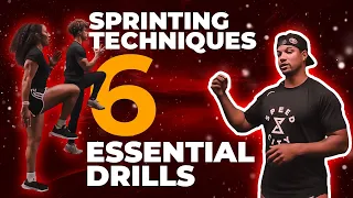 Sprinting Techniques: 6 Essential Drills