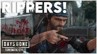 RIPPERS! - Days Gone PC Mods Vol.1 [Cinematic Style]