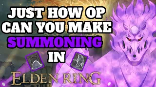 Just How OP Can You Make SUMMONING in ELDEN RING