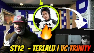 FIRST TIME HEARING | ST12 - Terlalu | VC Trinity - Producer Reaction