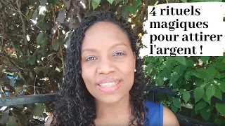 4 rituels magiques pour attirer l'argent !