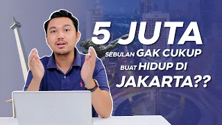 Cara Mengatur Gaji 5 Juta, Standar Penghasilan UMR Bisa Hidup di Jakarta? | Kelas Finansial Eps. 1