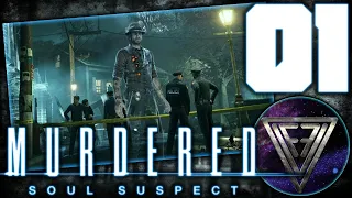 01 - ► ПРИЗРАЧНЫЙ ДЕТЕКТИВ ◄ Murdered: Soul Suspect