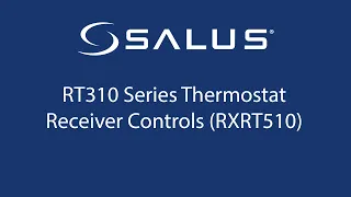 RT310 Series Thermostat - Receiver Controls