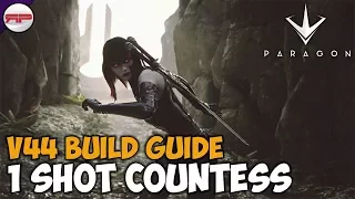 Paragon V44.3 | Countess Build Guide
