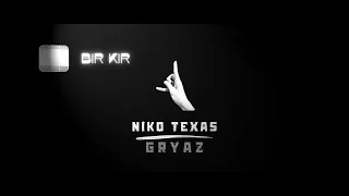 NIKO TEXAS - Грязь (BIR KIR ALBUM 2023)