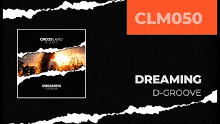 D-Groove - Dreaming (Original Mix)