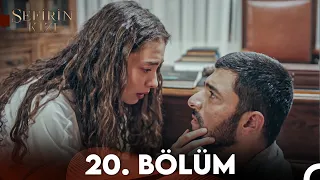 Sefirin Kızı 20. Bölüm