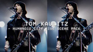 Tom Kaulitz - Humanoid City Live - Scene Pack