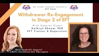 Working with Withdrawers EFT Emotionally Focused Therapy, featuring EFT Trainer Kathryn Rheem, PhD