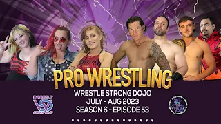 Wrestle Strong Dojo S6 EP 53 - Australian pro wrestling Heavyweight Fighters title, women's 3-way