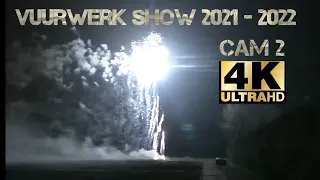 Camera 2 : (4K)Vuurwerk Show Oud en Nieuw 2021-2022.. #fireworks #vuurwerk #vuurwerkverbod