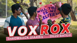 Vox Rox - Throwback Diaries | 2020 Batch | IIT Madras