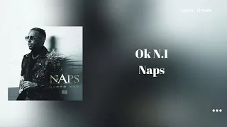 Naps - 6.3 ft Ninho ( Paroles/Lyrics)