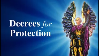 DECREES for PROTECTION