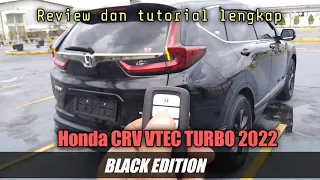 Review dan tutorial fitur Honda CRV black edition 2022