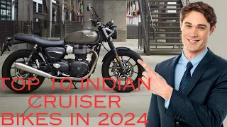 Top 10 Indian Cruiser bikes in 2024 | Low Budget