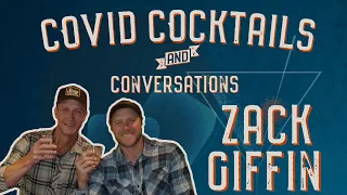 Tiny House Nation Reunion | Covid Cocktails and Conversations with Zack Giffin