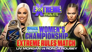 Ronda Rousey Vs Liv Morgan Extreme Rules 2022 Full Match