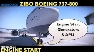 X-Plane 11 : Zibo Boeing 737-800 : Tutorial 5 Startup Engine Start