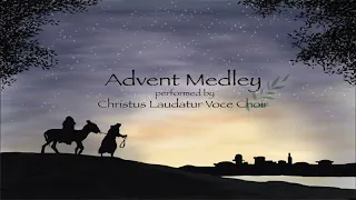 O Come, O Come Emmanuel &  Come Thou Long Expected Jesus (Arranged by Stephen Sayson) | Sung by CLVC