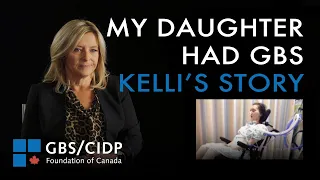 Caring for a Daughter with GBS - Kelli's Story