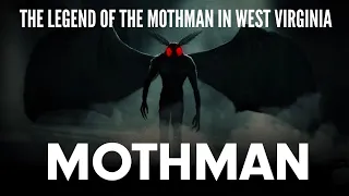 The Legend of The Mothman in West Virginia