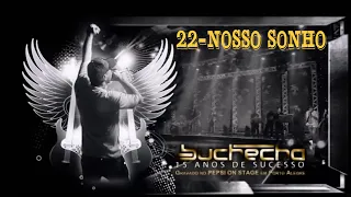 Buchecha DVD 15 Anos de Sucesso - 22  Nosso sonho